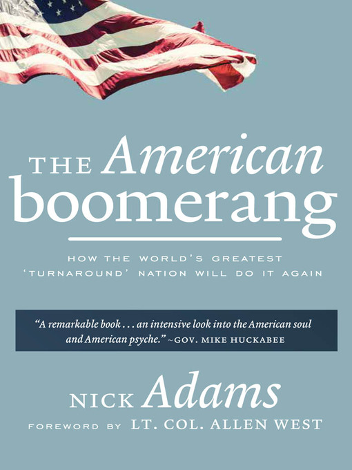 Title details for The American Boomerang by Nick Adams - Available